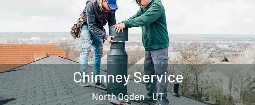  Chimney Service North Ogden - UT