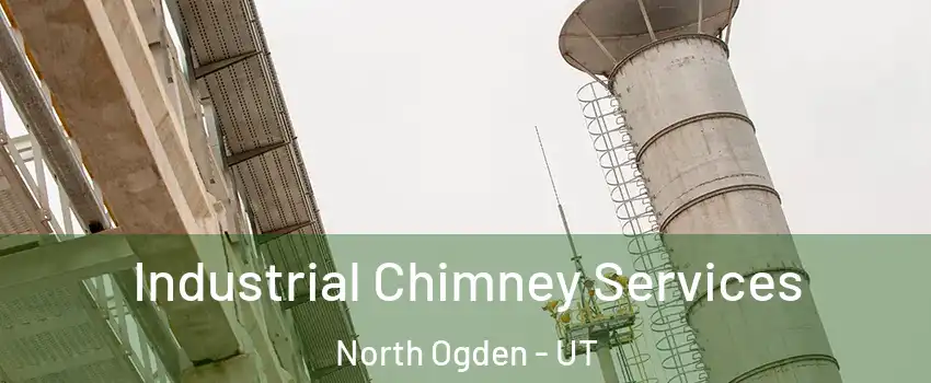  Industrial Chimney Services North Ogden - UT